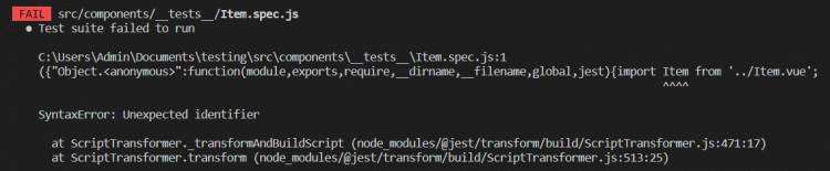 语法错误_无法使用Jest测试Vue组件：语法错误意外的标识符